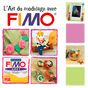 L'art du modelage avec FIMO