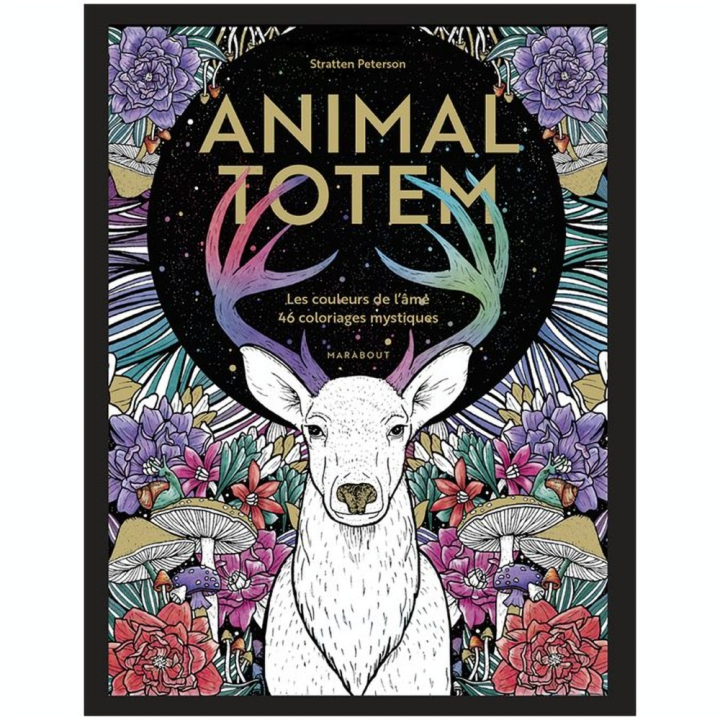 Animal Totem - 46 coloriages mystiques - Hachette - Rougier et Plé