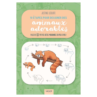 Livre 10 Étapes pour dessiner des animaux adorables - Éditions Vigot - Rougier et Plé