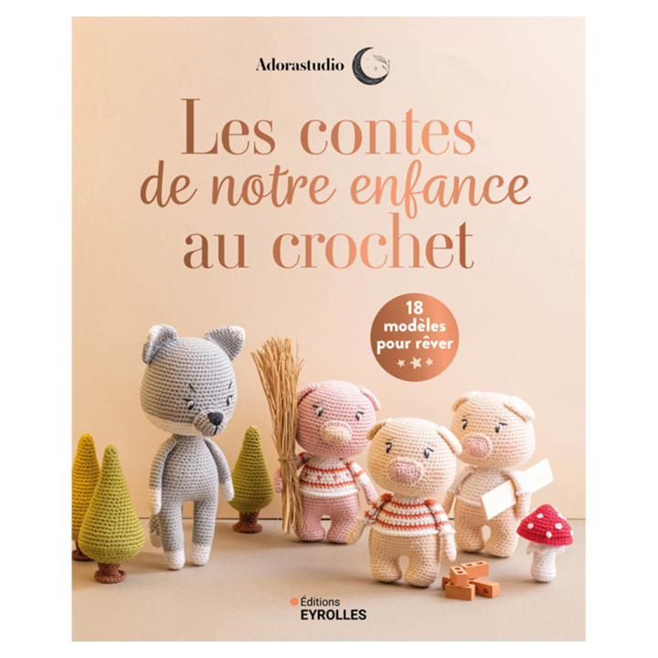 Livre Les contes de notre enfance au crochet - Eyrolles - Rougier et Plé