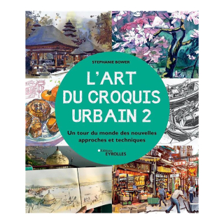 Livre L'Art du croquis urbain 2 - Eyrolles - Rougier et Plé