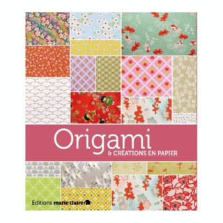 Origami & créations en papier - Marie-Claire - Rougier et Plé