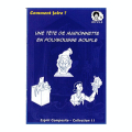 Fiche 11 : Tête de marionnette en polymousse souple - Esprit Composite - Rougier et Plé