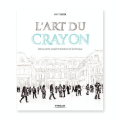 Livre L'art du crayon - Eyrolles - Rougier et Plé