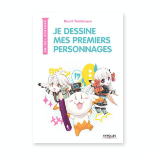 Livre Je dessine mes premiers personnages - Eyrolles - Rougier et Plé