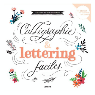Livre Calligraphie et lettering faciles - Mango - Rougier et Plé