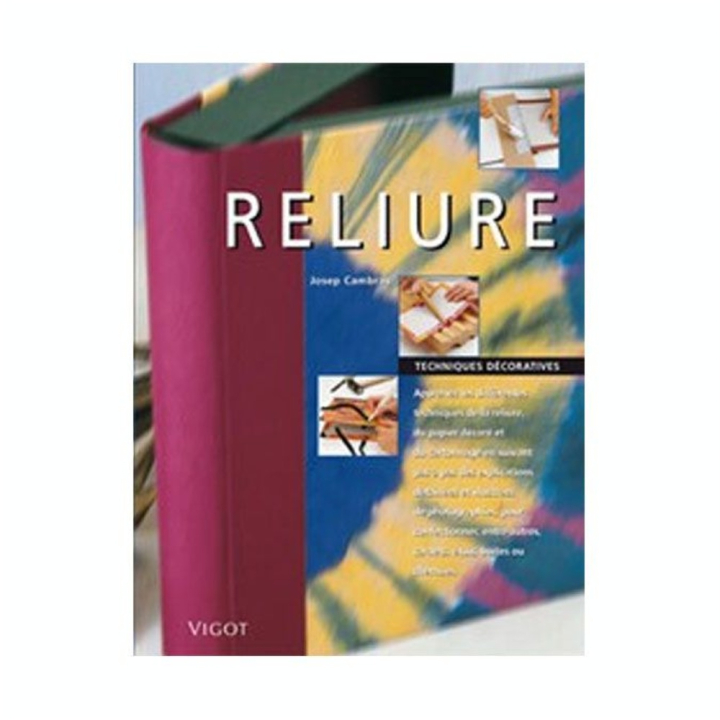 Livre La Reliure - Éditions Vigot - Rougier et Plé