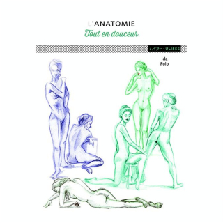 Livre L'anatomie tout en douceur - Ulisse - Rougier et Plé