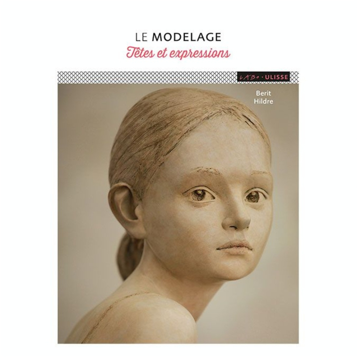 Livre Modelage : têtes et expressions - Ulisse - Rougier et Plé