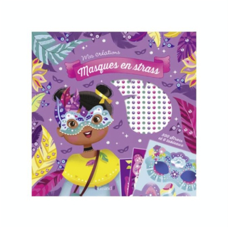 Pochette Mes créations : Masques en strass - Gründ - Rougier et Plé
