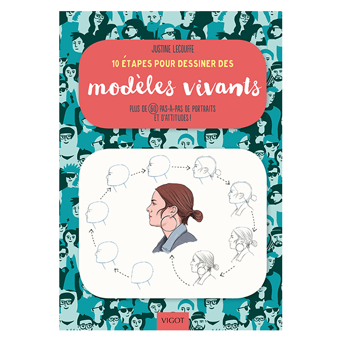 Livre 10 étape pour dessiner des modèles vivants - Éditions Vigot - Rougier et Plé