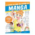 Livre Le guide ultime du dessin de manga - Éditions Vigot - Rougier et Plé
