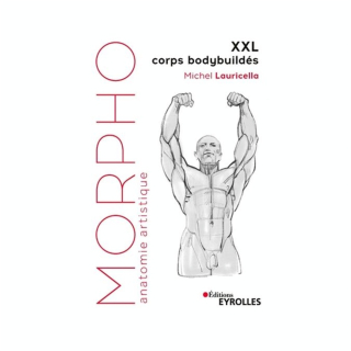 Livre Morpho XXL Corps bodybuildés - Eyrolles - Rougier et Plé