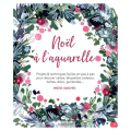 Livre Noël à l'aquarelle - Editions de Saxe - Rougier et Plé