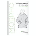 Livre Morpho - Anatomie des plis de vêtements - Eyrolles - Rougier et Plé