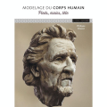 Livre Modelage du corps humain : Pieds, mains, tête - Ulisse - Rougier et Plé
