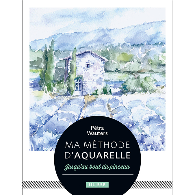 Livre Ma méthode d'aquarelle - Ulisse - Rougier et Plé