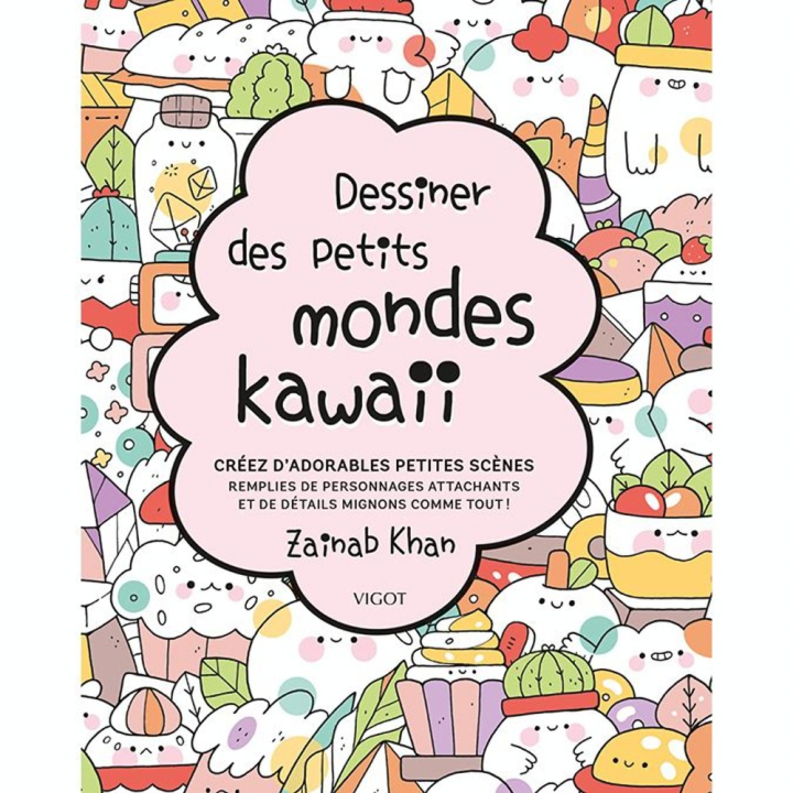 Livre Dessiner des petits mondes Kawaï - Éditions Vigot - Rougier et Plé