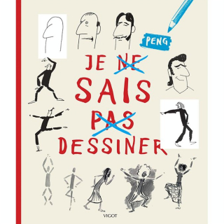 Livre Je (ne) sais (pas) dessiner - Éditions Vigot - Rougier et Plé