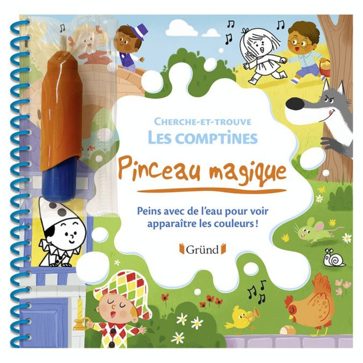 Livre de Coloriage Pinceau magique Cherche-et-trouve dans les comptines - Gründ - Rougier et Plé