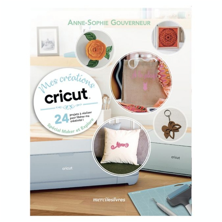 Livre Mes Créations Cricut - Mercileslivres - Rougier et Plé