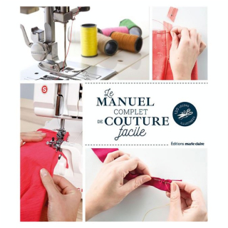 Livre Le Manuel complet de Couture facile - Marie-Claire - Rougier et Plé