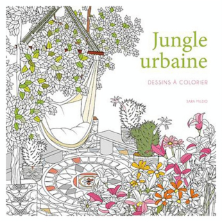 Livre de coloriage Jungle urbaine - Editions White Star - Rougier et Plé