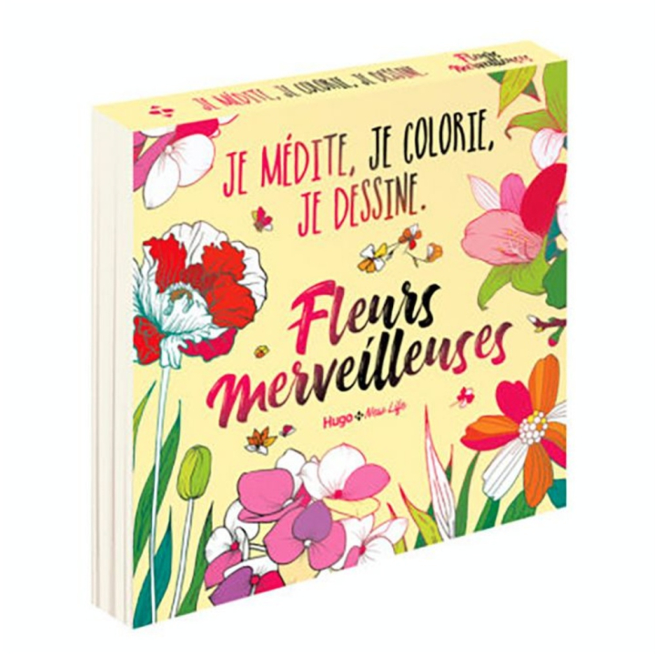 Livre Je médite, je colorie, je dessine Fleurs merveilleuses - Hugo & Cie - Rougier et Plé