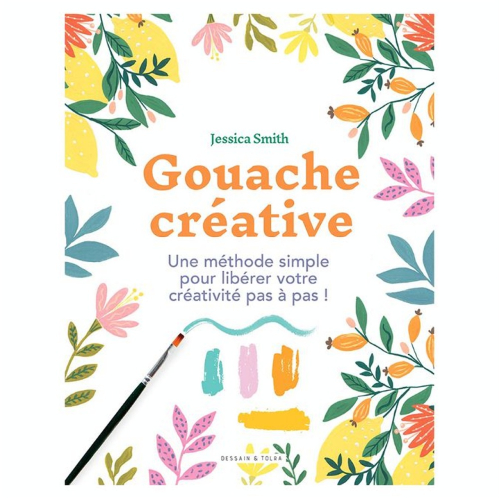 Livre Gouache créative - Dessain et Tolra - Rougier et Plé