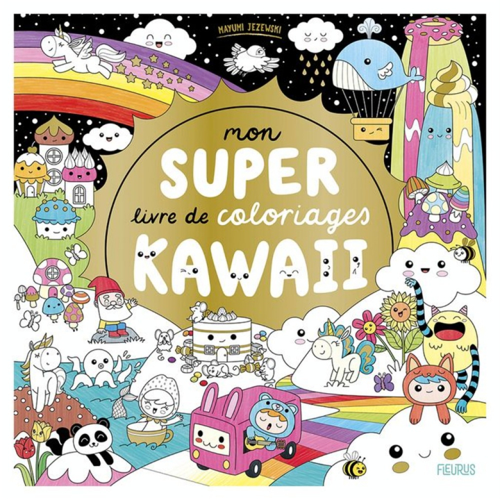 Mon super Livre de coloriages Kawaii - Fleurus - Rougier et Plé