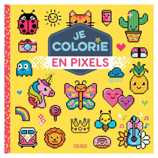 Livre de coloriage Je colorie en pixels - Fleurus - Rougier et Plé