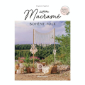Livre Macramé Bohème Folk - Rustica - Rougier et Plé