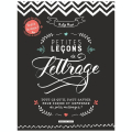 Livre Petites lecons de Lettrage: tout à la main ! - Hachette - Rougier et Plé