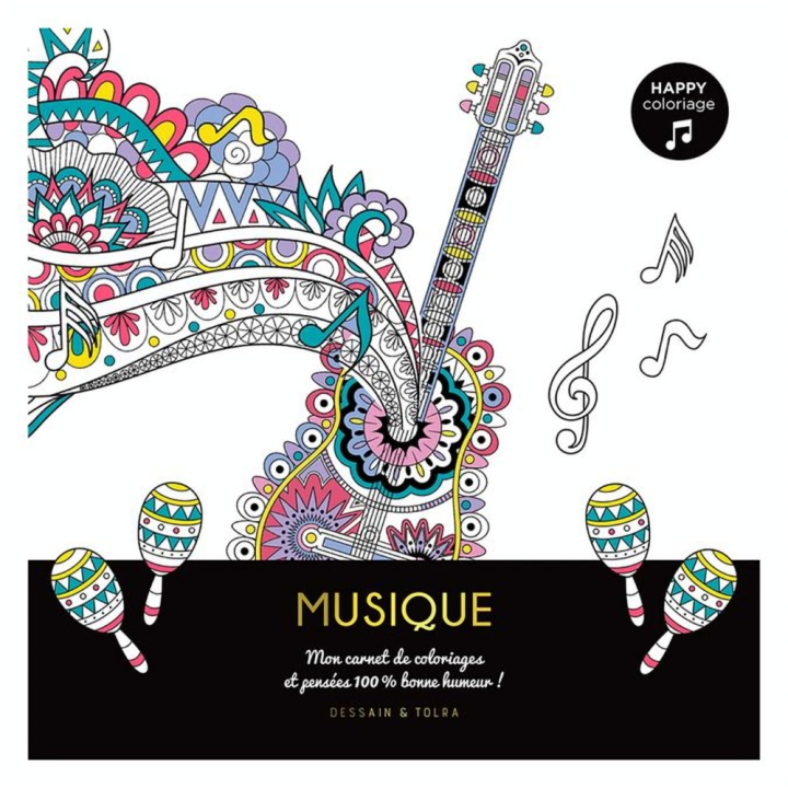 Carnet Happy coloriage Musique - Hachette - Rougier et Plé
