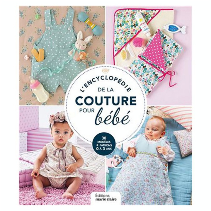 Livre L'encyclopédie de la couture pour bébé - Marie-Claire - Rougier et Plé