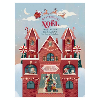 Le Grand Livre de l'Avent En attendant Noël - Editions White Star - Rougier et Plé