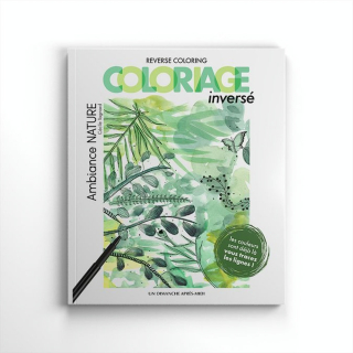 Livre de Coloriage inversé - Ambiance Nature - Un dimanche après-midi - Rougier et Plé