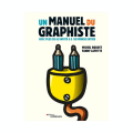Livre Un manuel du graphiste - Eyrolles - Rougier et Plé