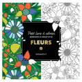 Petit livre à colorier Fleurs - Marabout - Rougier et Plé