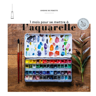 Livre 1 mois pour se mettre à l'aquarelle - Hachette - Rougier et Plé