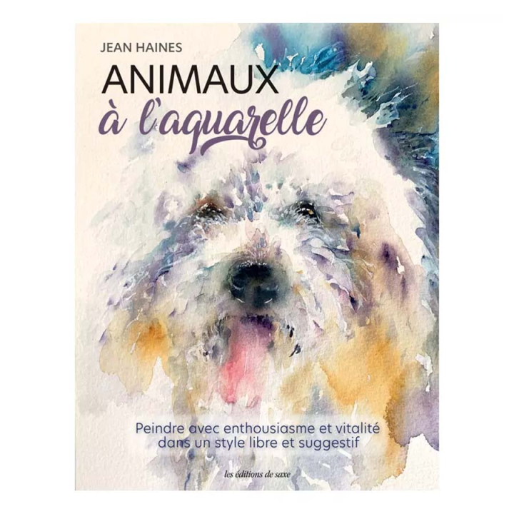 Livre Animaux à l'aquarelle - Editions de Saxe - Rougier et Plé