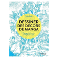 Livre Dessiner des décors de manga - Eyrolles - Rougier et Plé