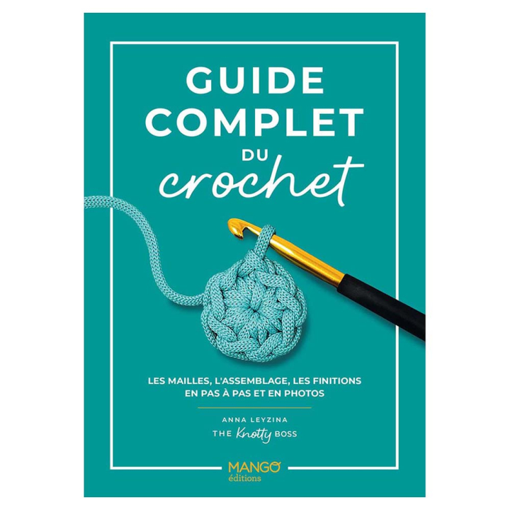 Livre Guide complet du crochet - Mango - Rougier et Plé
