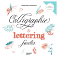 Livre Calligraphie & lettering faciles - Mango - Rougier et Plé
