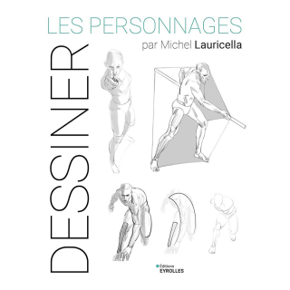 Livre Dessiner Les personnages - Eyrolles - Rougier et Plé