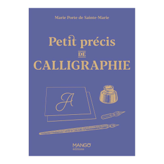 Livre Petit précis de calligraphie - Mango - Rougier et Plé