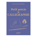 Livre Petit précis de calligraphie - Mango - Rougier et Plé