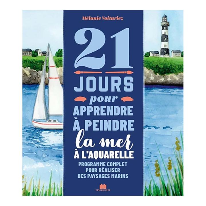Livre 21 jours pour apprendre à peindre la mer à l'aquarelle - Massin - Rougier et Plé