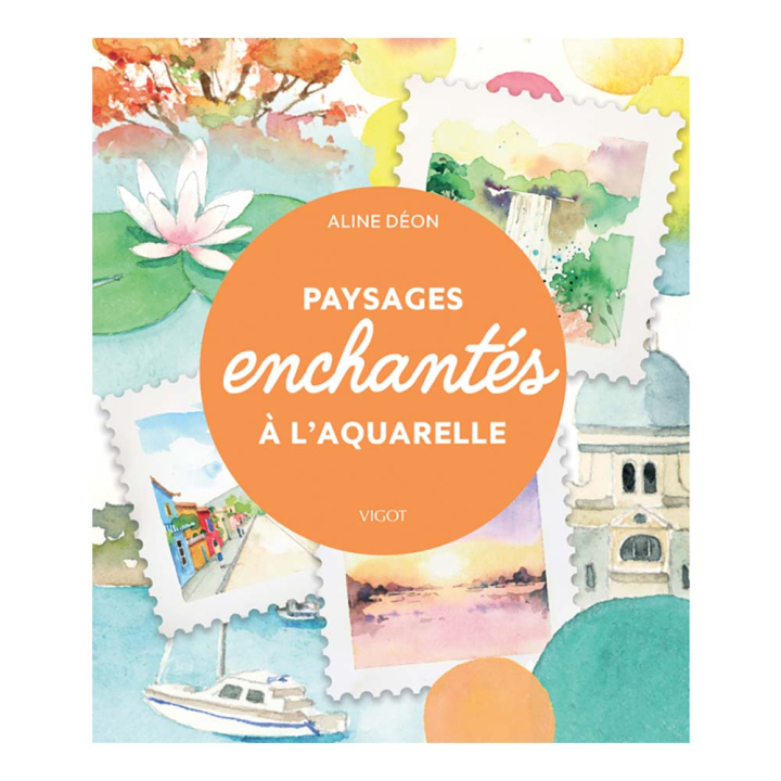 Livre Paysages enchantés à l'aquarelle - Éditions Vigot - Rougier et Plé