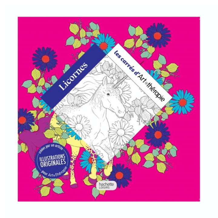 Les carrés d'Art thérapie Licornes - Hachette - Rougier et Plé